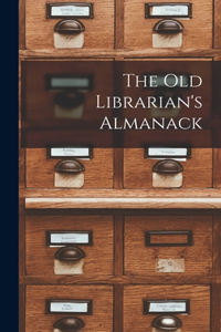 Old Librarian's Almanack