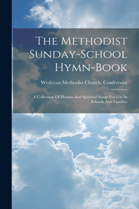 Methodist Sunday-school Hymn-book