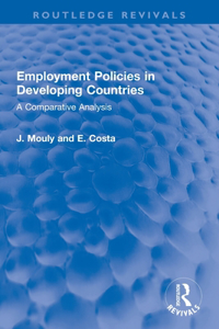 Employment Policies in Developing Countries