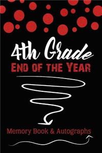 4th Grade End of the Year Memory Book & Autographs