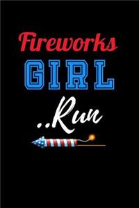 Fireworks Girl .. Run