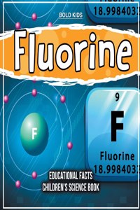 Fluorine Educational Facts Children's Science Book