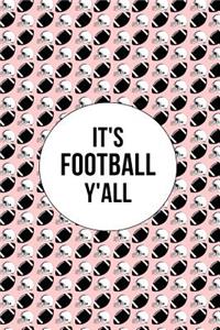 It's Football Y'All