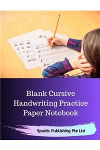 Blank Cursive Handwriting Practice Paper Notebook