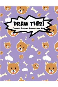 Draw This!