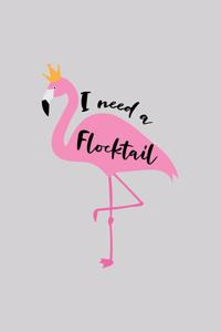 I need a Flocktail