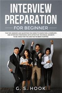 INTERVIEW PREPARATION For Beginners