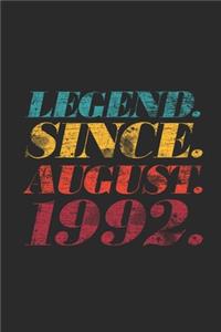 Legend Since August 1992