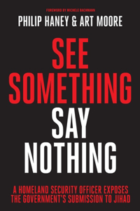 See Something, Say Nothing