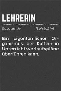 Lehrerin Ein eigentümlicher Organismus, der Koffein in Unterrichtsverlaufspläne überführen kann