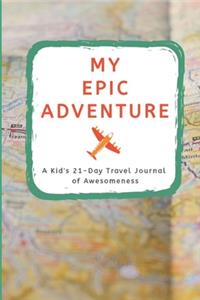 My Epic Adventure