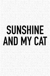 Sunshine and My Cat