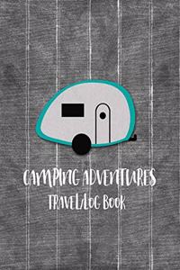 Camping Adventures Travel Log Book