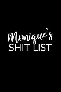 Monique's Shit List