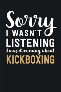 I was Dreaming about Kickboxing