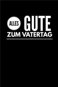 Alles Gute zum Vatertag