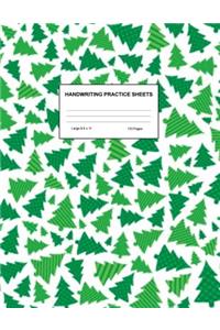 Handwriting Practice Sheets: Cute Blank Lined Paper Notebook for Writing Exercise and Cursive Worksheets - Perfect Workbook for Preschool, Kindergarten, 1st, 2nd, 3rd and 4th Gr