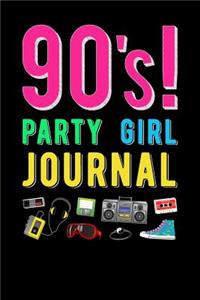 90s Party Girl Journal