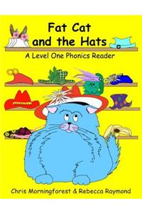 Fat Cat and the Hats - A Level One Phonics Reader