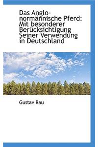 Das Anglo-Normannische Pferd