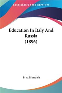 Education In Italy And Russia (1896)