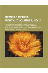 Memphis Medical Monthly Volume 2, No. 2