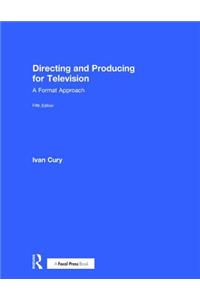 Directing and Producing for Television