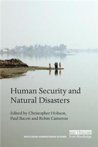 Human Security and Natural Disasters