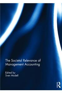 Societal Relevance of Management Accounting