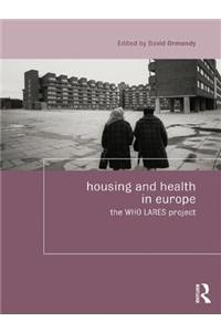 Housing and Health in Europe