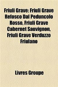 Friuli Grave
