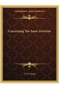 Concerning the Aeon-Doctrine