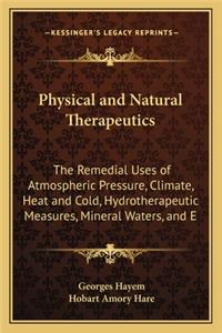 Physical and Natural Therapeutics