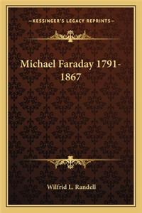 Michael Faraday 1791-1867