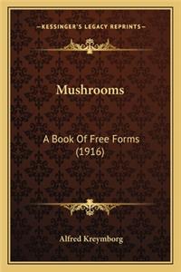Mushrooms