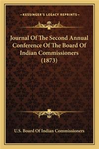 Journal of the Second Annual Conference of the Board of Indijournal of the Second Annual Conference of the Board of Indian Commissioners (1873) an Commissioners (1873)