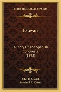 Estevan