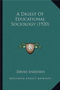 A Digest of Educational Sociology (1920)