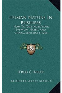 Human Nature in Business