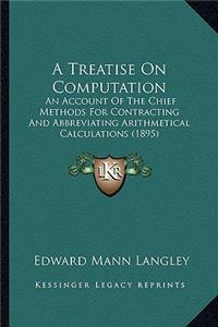 Treatise On Computation