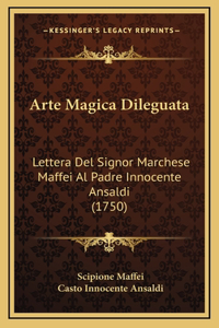 Arte Magica Dileguata