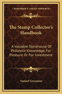 The Stamp Collector's Handbook