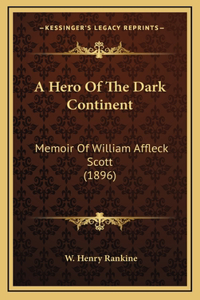 A Hero Of The Dark Continent