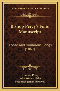 Bishop Percy's Folio Manuscript