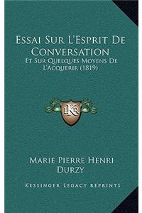 Essai Sur L'Esprit De Conversation