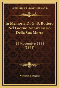 In Memoria Di G. B. Bottero Nel Giorno Anniversario Della Sua Morte