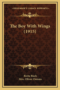 The Boy With Wings (1915)