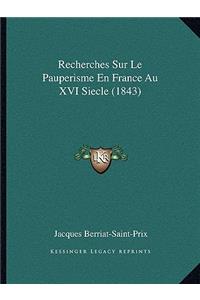 Recherches Sur Le Pauperisme En France Au XVI Siecle (1843)