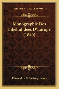 Monographie Des Libellulidees D'Europe (1840)