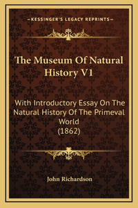 The Museum Of Natural History V1